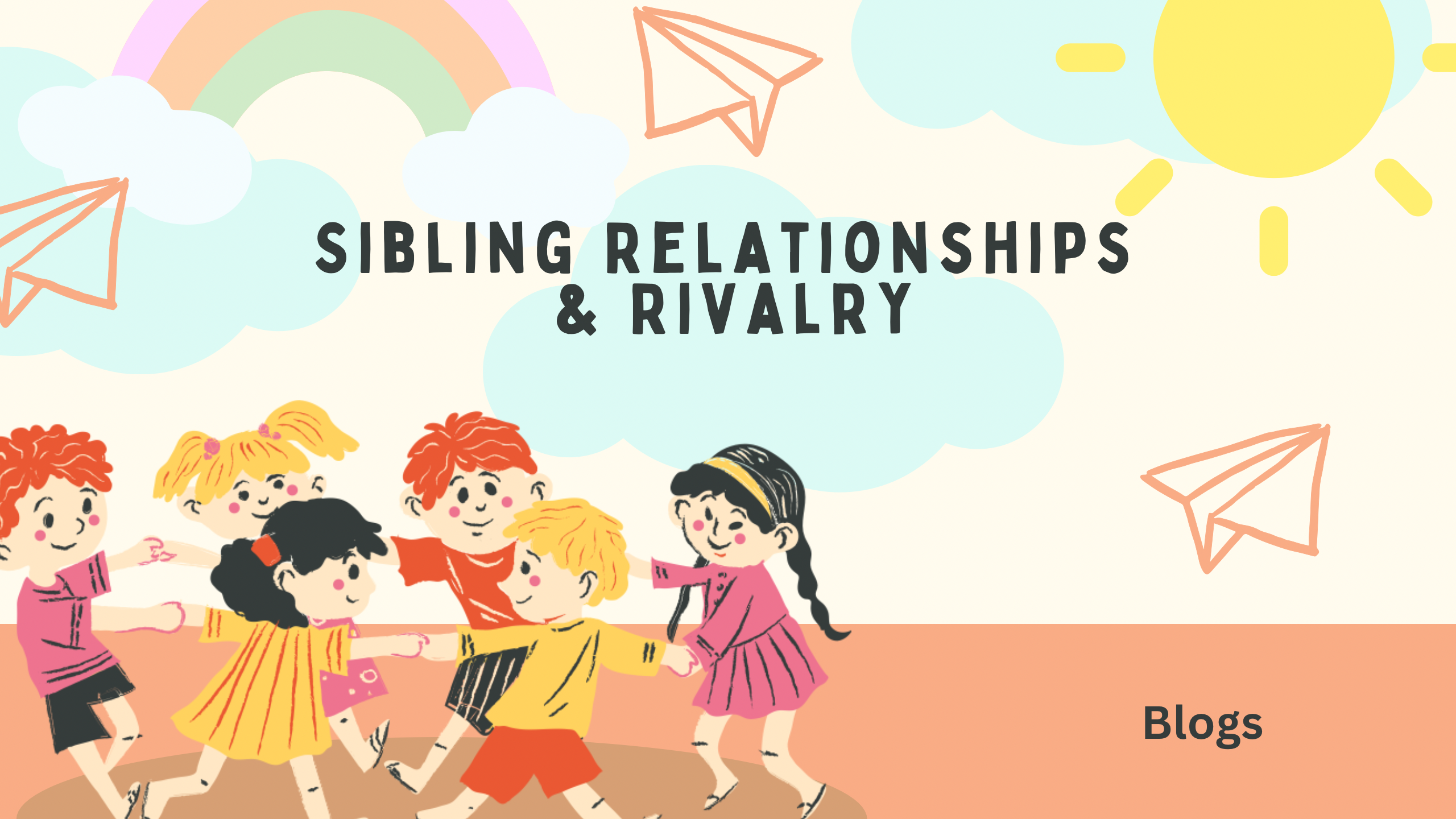 You are currently viewing Sibling Relationships & Rivalry – Copy